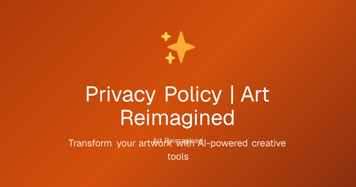 Privacy Policy | Art Reimagined | Art Reimagined